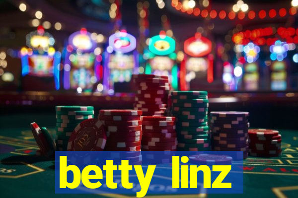 betty linz